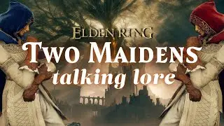 Two Maidens Talking Elden Ring! Shadow of the Erdtree: snakes, tree worship, and melding...