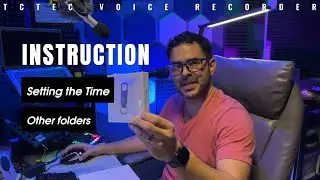 Instruction on how to set the time and explore other setting folders of TCTEC Voice Recorder