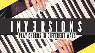 Chord Inversions Made Simple