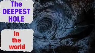 The DEEPEST HOLE - A Comprehensive Guide to Digging the deepest hole possible