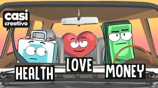 Health, Money and Love