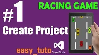 1 Intro and Create Project | Racing Game | Visual Studio | Beginners Full Tutorial HD