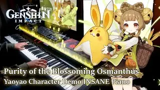 Yaoyao: Immaculate Ardency/Genshin Impact Character Demo Advanced Piano arrangement