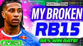 My BROKEN "RB15" FM24 Tactic! (98% Win Rate!) | Best FM24 Tactics!