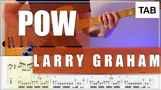 【Bass Tab】【#1】Pow /Larry Graham【BassCover】【PlayedSlowly】【4strings】【タブ譜】【Transcription】【ゆっくり】