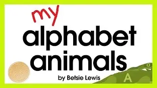 My Alphabet Animals | ABC Book | Alphabet Uppercase & Lowercase