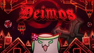 [NEW HARDEST] Deimos 100% (Extreme Demon) by ItsHybrid and co