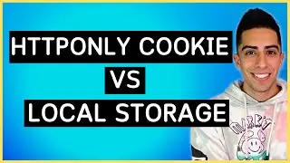 Local Storage vs Http Only Cookies