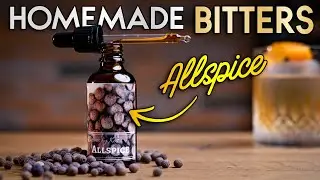 Homemade Cocktail Time Bitters - Allspice