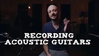 Recording Acoustic Guitars | Miking and recording acoustic guitars in Logic Pro X