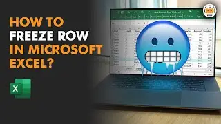 How to Freeze Row in Excel ?