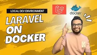 Set Up Laravel with Docker for Local Development | Step-by-Step Tutorial