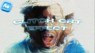 Glitch CRT Effect | After Effects Tutorial