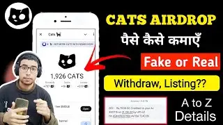 Cats Airdrop Update | Cats Mini Game Real or Fake | Cats Telegram Mini App | Cats Withdrawal Process