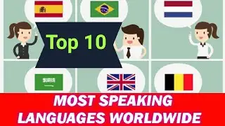 Exploring 10 Most Influential Languages Worldwide|Global Language Landscape|Mostly Speaking|ITFO