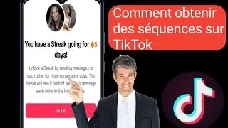 Comment obtenir des séquences sur TikTok NOUVELLE FONCTION Activer l'option TikTok Streaks