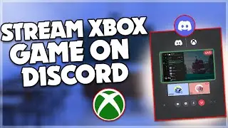 How to stream Xbox game on discord 2023 | PIN TECH |