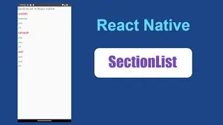 React native tutorial in hindi #17 SectionList 