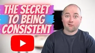 HOW TO BE MORE CONSISTENT ON YOUTUBE IN 2020 | My Secret Tips To Being Consistent On YouTube