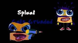 Splaat Gets Grunded (JOKE) (Remake)