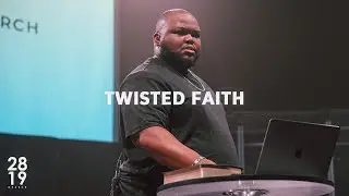 WISDOM AND WONDER | Twisted Faith | Matthew 17:14-20 | Kenneth McFarland