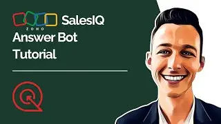 Zoho SalesIQ Answer Bot Tutorial