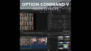 Final Cut Pro Shortcut | Option-Command-V | Paste Effects