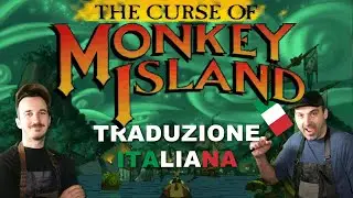 THE CURSE OF MONKEY ISLAND REGALATO in inglese...ecco come TRADURLO