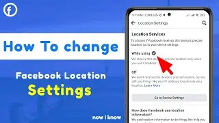 How To Change Facebook Location Settings 2023