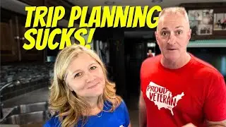 9 SECRETS to Effortless, Stress Free RV Trip Planning