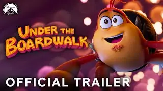 Under the Boardwalk | Official Trailer | Paramount Movies