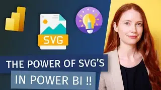 The Power of SVGs in Power BI (Kerry Kolosko)