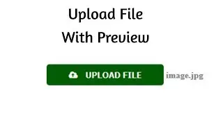 File Upload Button With Preview 01