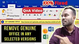 How to Remove Get Genuine Office Notification on Microsoft Office Products (In Any Version)