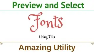 Amazing Fonts Manager Utility to Preview Select and Apply Different Fonts on Single Click