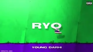 Ryo - Young Darhi (Prod. by Nobru, Icetime & Crismol)