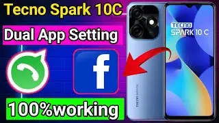 Tecno spark 10C Dual App setting || How to use Dual App Tecno spark 10C