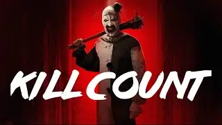 Terrifier 2 (2022) Kill Count