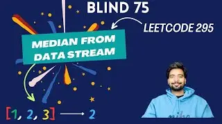 Find Median from Data Stream( Leetcode #295 ) | Using JavaScript | Heaps | Google | Blind 75