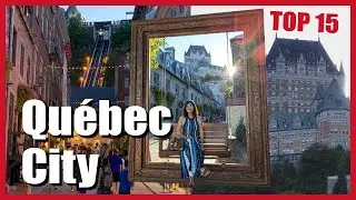 Top 15 Things to Do in Quebec City in 2023. 24 hours in Quebec City, Canada!