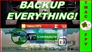 OpenTX Companion Step #1 (BACKUP EVERYTHING!)