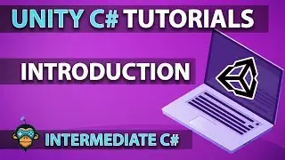 Learn to Program with C# - Unity Intermediate Tutorial Playlist!