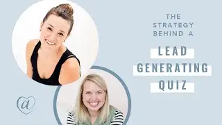 Strategy Behind a Lead Generating Quiz