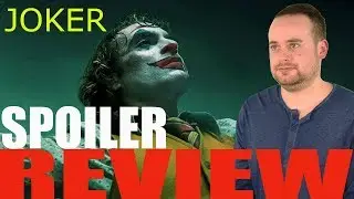 Joker - Spoiler Review