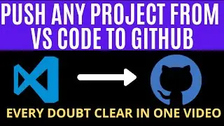 How to push visual studio code project to github | Tech Projects