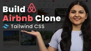 Building Airbnb Clone for Beginners | Tailwind CSS