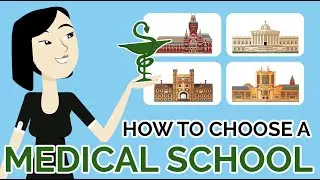 How to Choose a Medical School