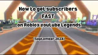 How to get BILLIONS of subscribers in Roblox Youtube Legends