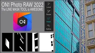 ON1 PHOTO RAW 2022 (The LINE MASK TOOL Is AWESOME)