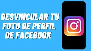 Como desvincular tu foto de perfil de Facebook con Instagram